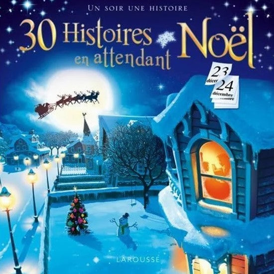 Livre 30 Histoires en attendant Noël - Collectif (Livre d'occasion) - ISBN 2035852889