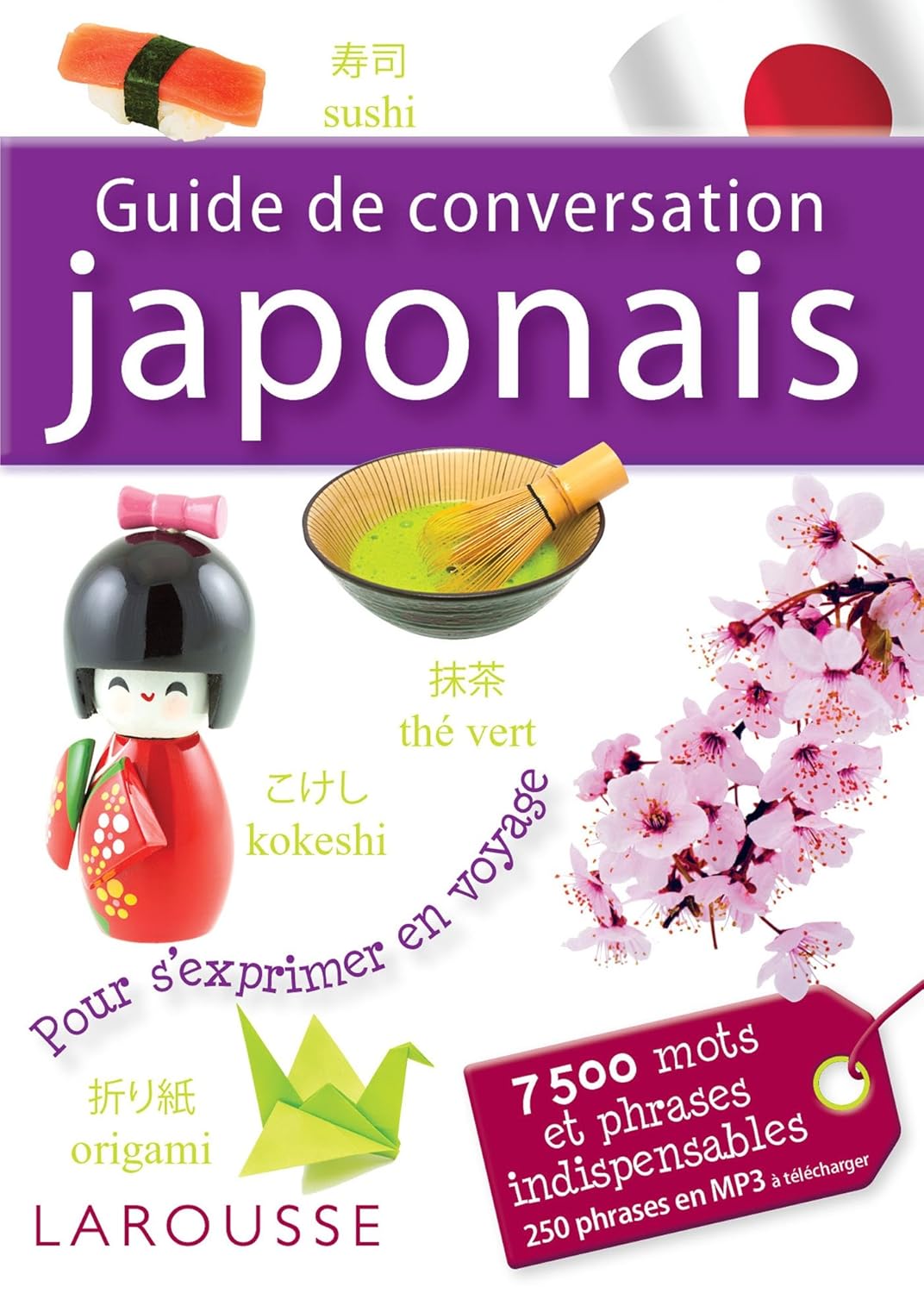 Livre Guide de conversation japonais : Pour s'exprimer en voyage - Collectif (Livre d'occasion) -...