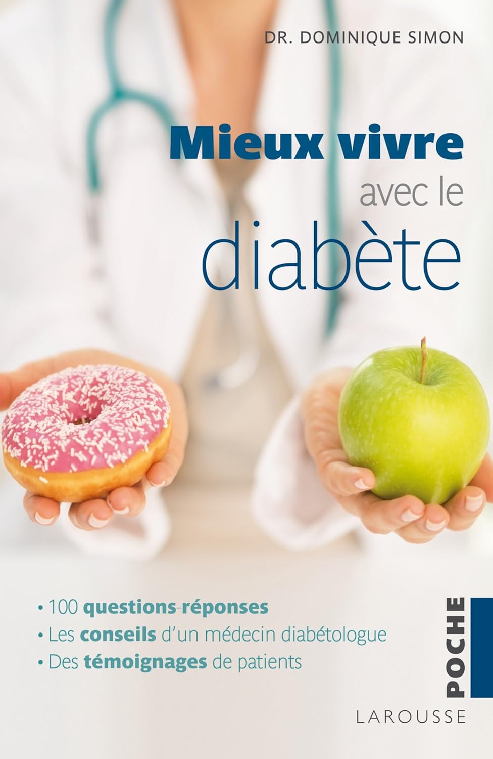 Livre Mieux vivre avec le diabète - Dr Dominique Simon (Livre neuf)