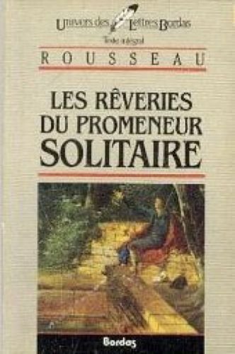 Livre Les rêveries du promeneur solitaire - Rousseau (Livre d'occasion) - ISBN 2040160817