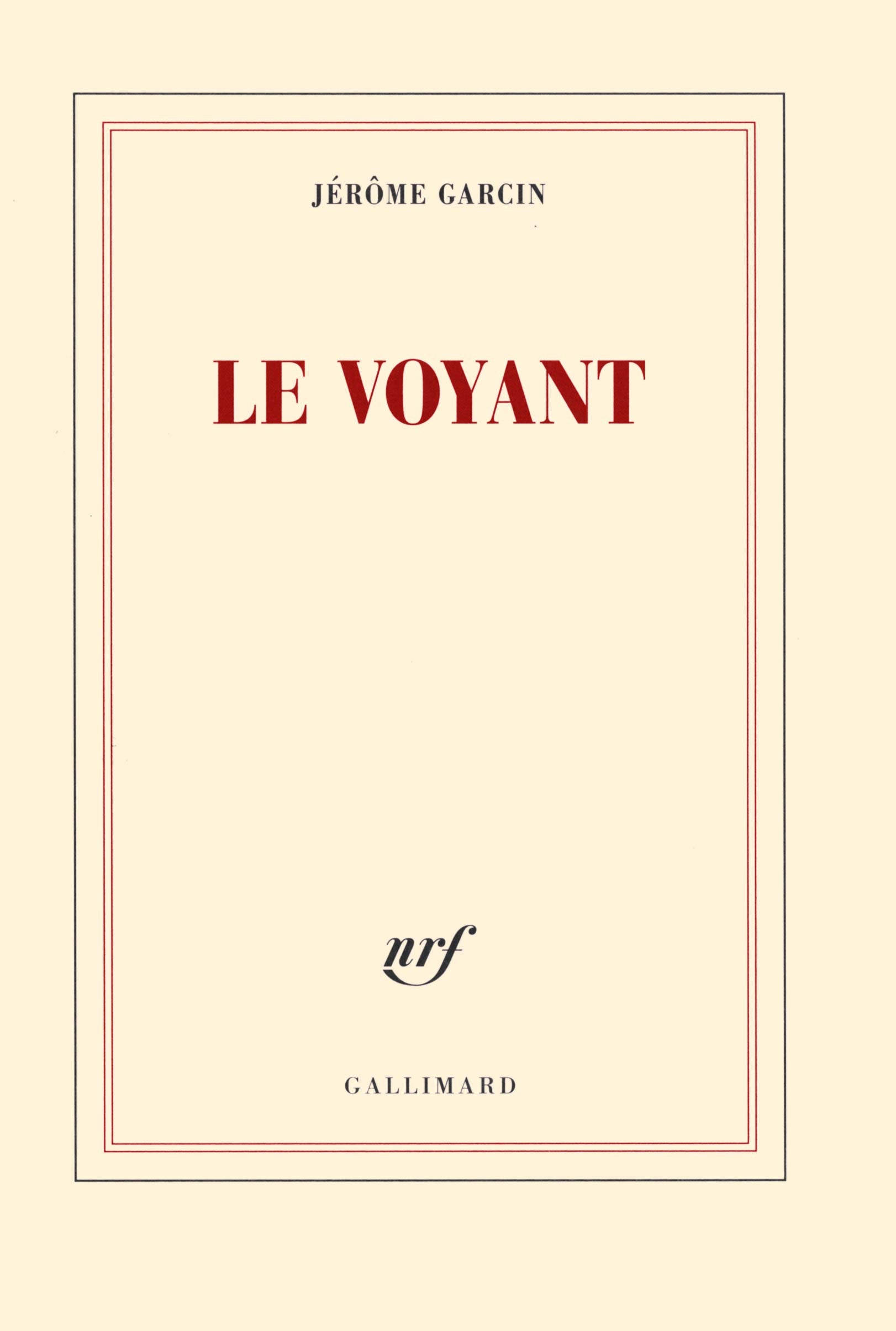 Livre Le voyant - Jérôme Garcin (Livre d'occasion) - ISBN 2070141640