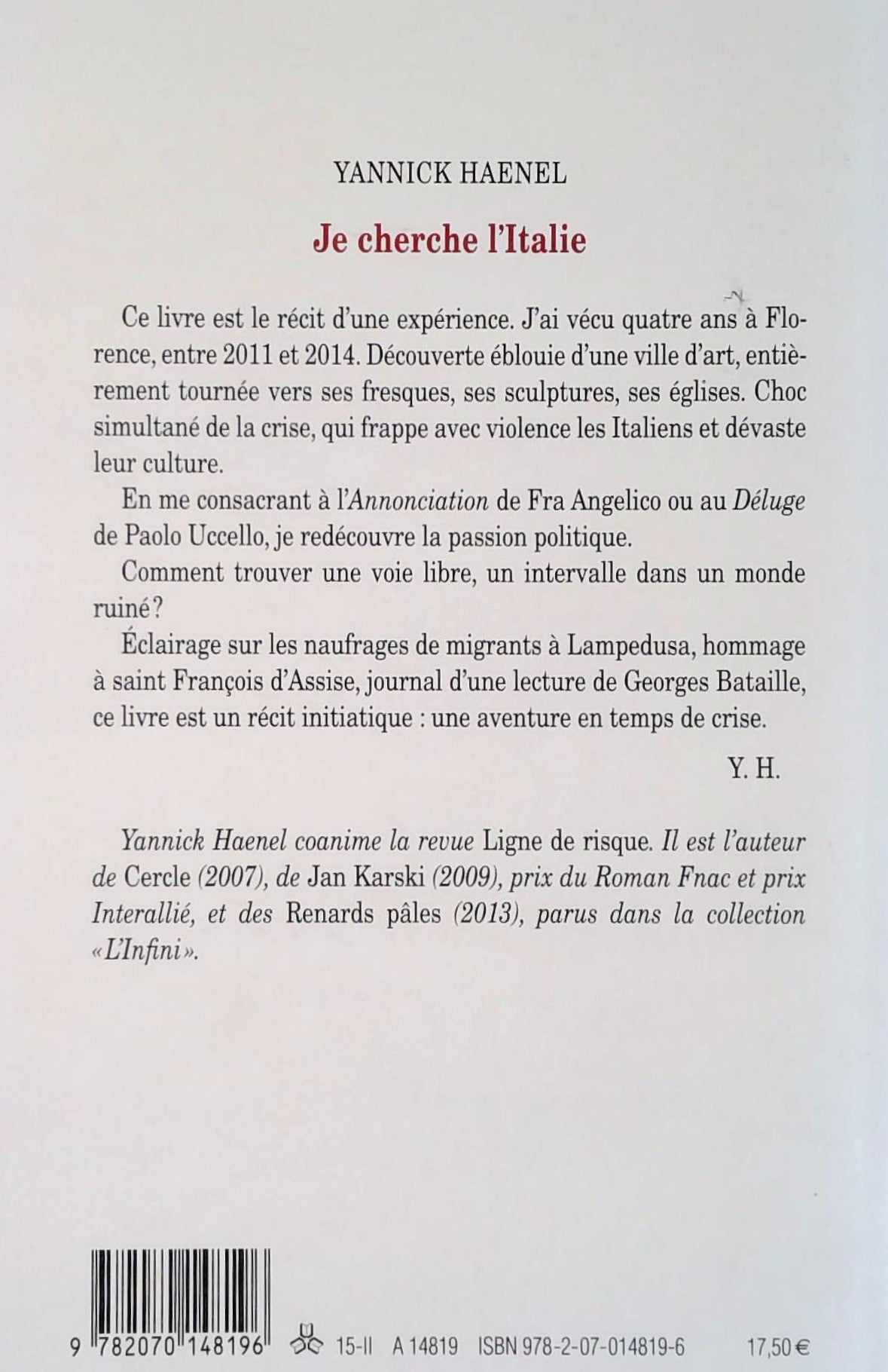 Livre Je cherche l'Italie - Yannick Haenel (Livre d'occasion) - ISBN 207014819X