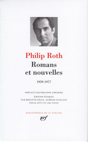 Livre Bibliothèque de la Pléiade : Romans et nouvelles 1959-1977 (Philip Roth) (Livre...