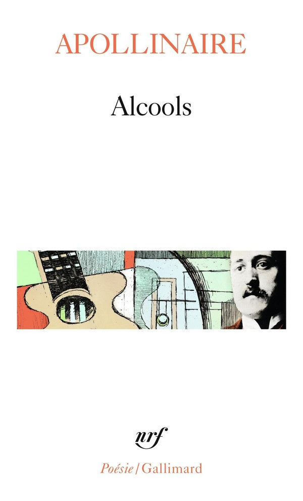 Livre Alcools - Apollinaire (Livre d'occasion) - ISBN 2070300072
