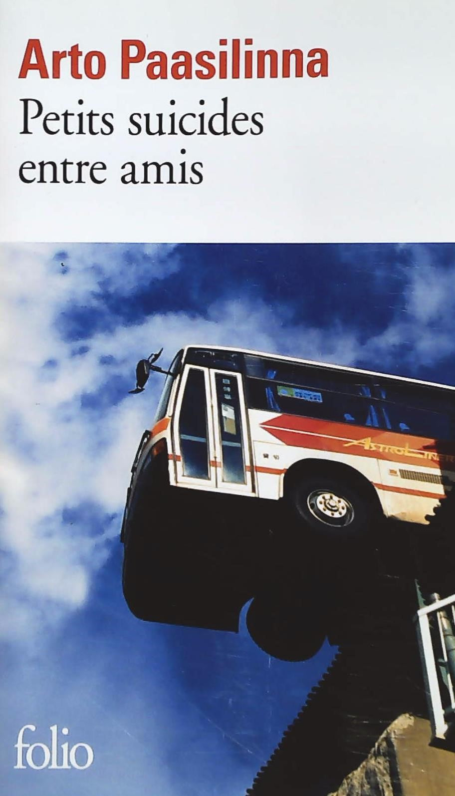 Livre ISBN 2070308081 Petits suicides entre amis (Arto Paasilinna)