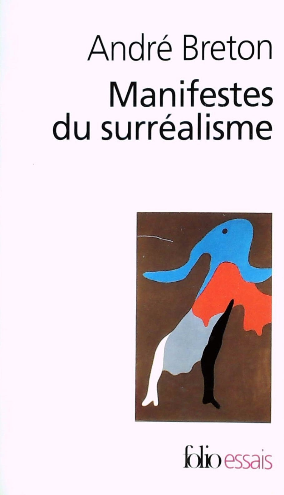 Livre Manifestes du surréalisme - André Breton (Livre d'occasion) - ISBN 2070322793