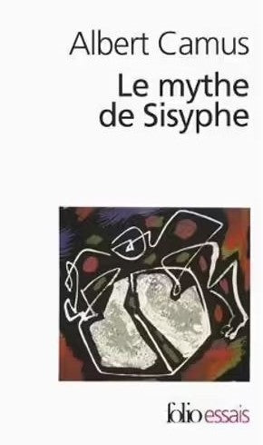 Le mythe de Sisyphe - Albert Camus