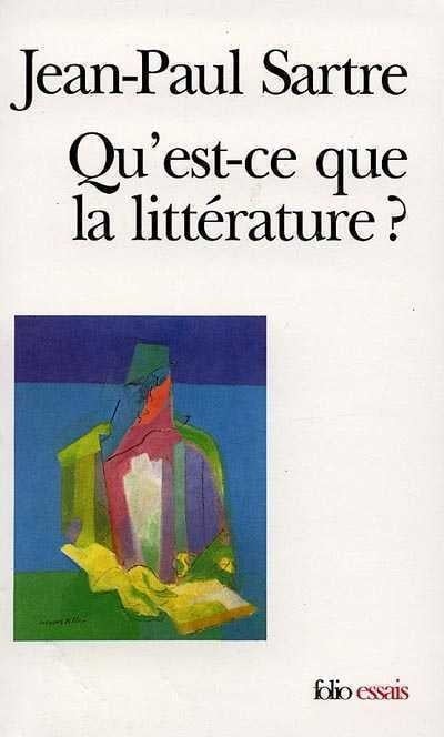 Livre Qu'est-ce que la littérature? - Jean-Paul Sartre (Livre d'occasion) - ISBN 2070323064