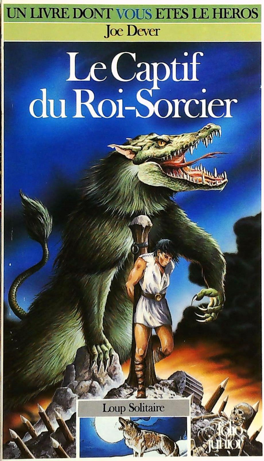 Livre ISBN 2070336115 Un livre dont vous êtes le héros : Loup Solitaire # 14 : Le captif du Roi-Sorcier (Joe Dever)