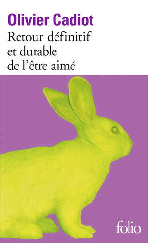 Livre Retour définitif et durable de l'être aimé (Olivier Cadiot) (Livre d'occasion) - ISBN...