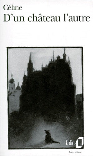 Livre D'un château à l'autre - Louis-Ferdinand Céline (Livre d'occasion) - ISBN 2070367762