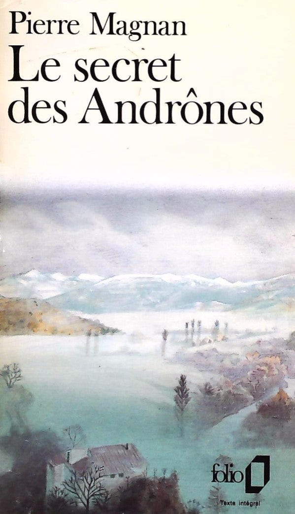 Livre Le secret des Andrônes - Pierre Magnan (Livre d'occasion) - ISBN 2070378292