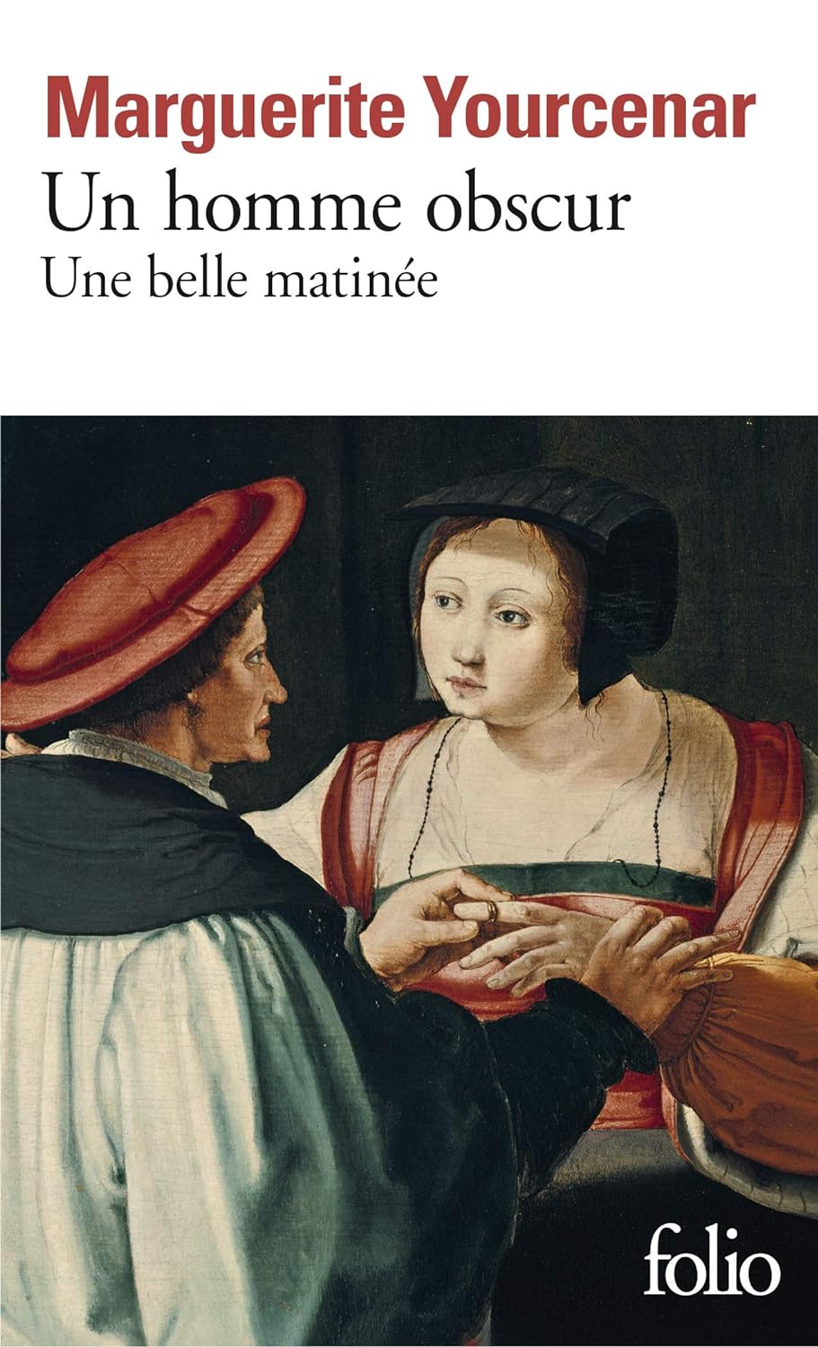 Homme obscur -suivi de- Une belle matinée - Marguerite Yourcenar