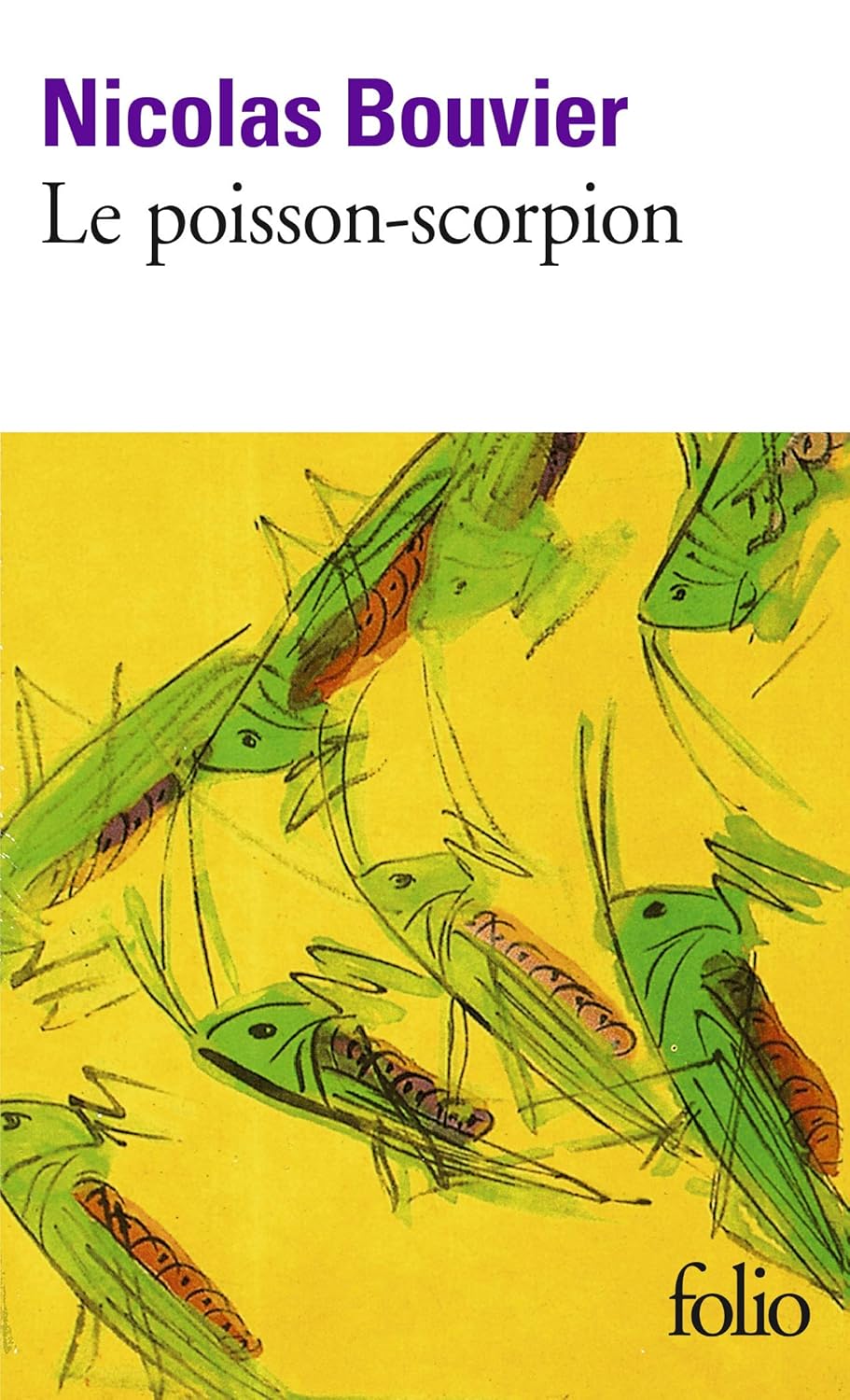 Livre Le poisson-scorpion - Nicolas Bouvier (Livre d'occasion) - ISBN 2070394956