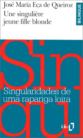 Livre Une singulière jeune fille blonde (bilingue) - José Maria Eça de Queiroz (Livre d'occasion)...
