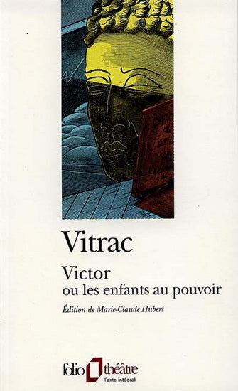 Livre Victor ou les enfants au pouvoir - Roger Vitrac (Livre d'occasion) - ISBN 2070406776