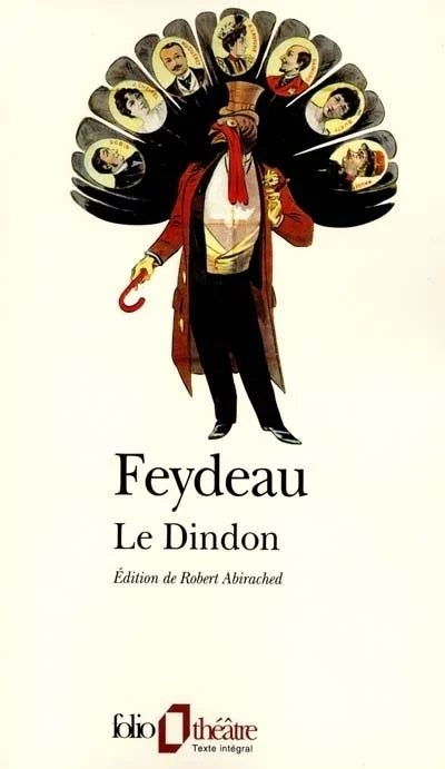 Livre Le dindon - Georges Feydeau (Livre d'occasion) - ISBN 2070412903