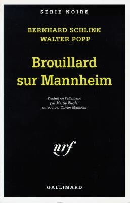 Livre Serie noire : Brouillard sur Mannheim (Walter Popp / Bernhard Schlink) (Livre d'occasion)...