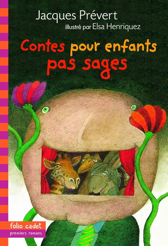 Livre Contes pour enfants pas sages - Jacques Prévert (Livre d'occasion) - ISBN 2070538850