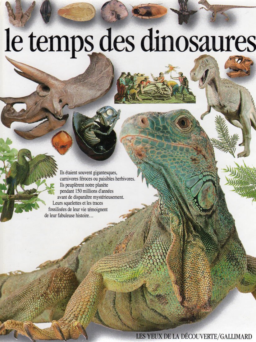 Livre Le temps des dinosaures (Livre d'occasion) - ISBN 2070564657