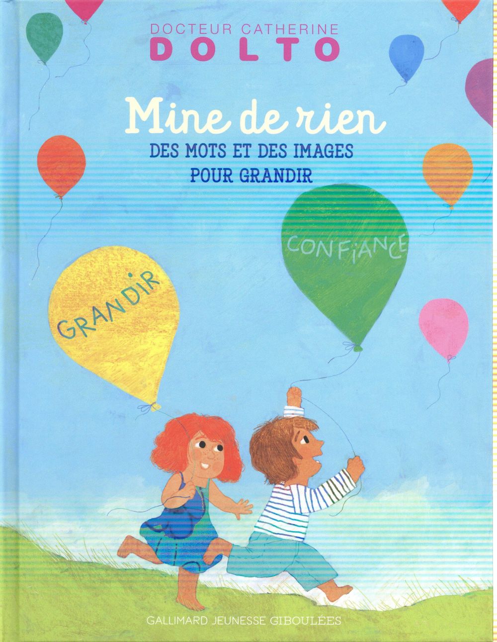 Livre Mine de rien, des mots et des images pour grandir - Dr. Catherine Dolto (Livre d'occasion) ...