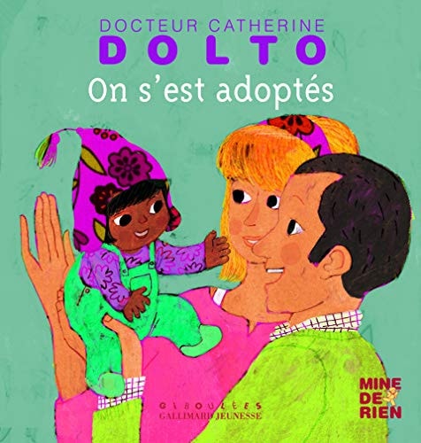 Livre On s'est adoptés (Catherine Dolto-Tolitch / Colline Faure-Poirée) (Livre d'occasion) -...