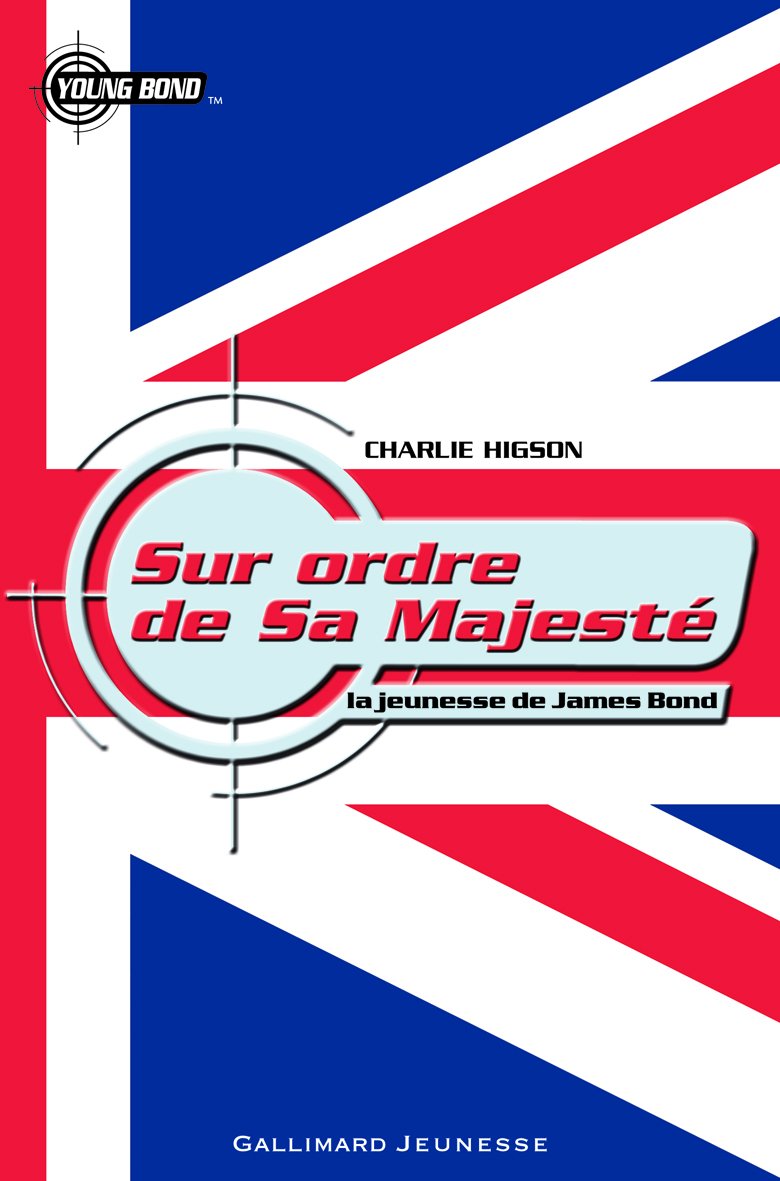 Livre Sur ordre de sa majesté - Charlie Higson (Livre d'occasion) - ISBN 2070623947