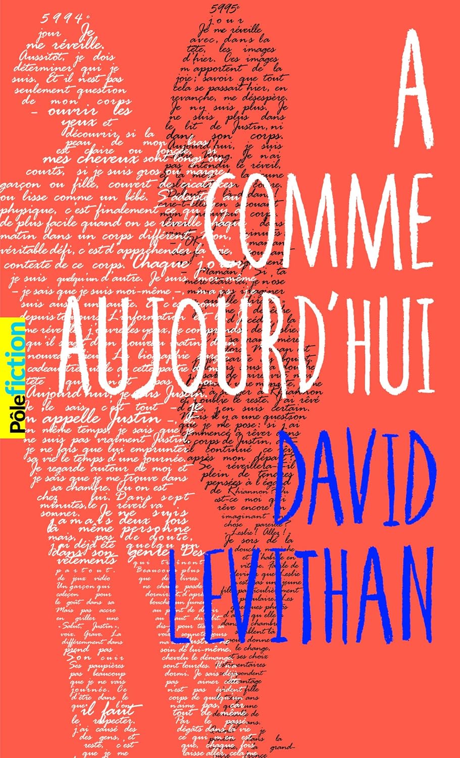 Livre A comme aujourd'hui - David Levithan (Livre d'occasion) - ISBN 2070660451
