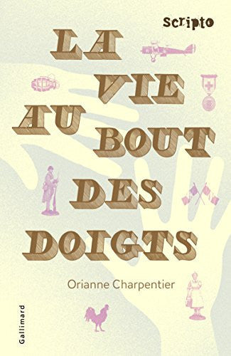Livre La vie au bout des doigts (Orianne Charpentier) (Livre d'occasion) - ISBN 2070661962