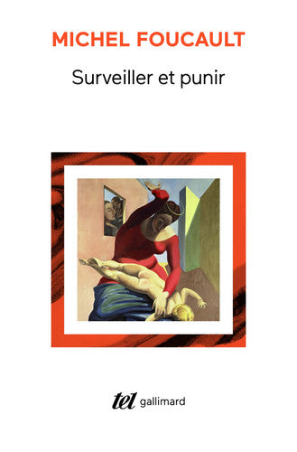 Livre Surveiller et punir: naissance de la prison (Michel Foucault) (Livre d'occasion) - ISBN...