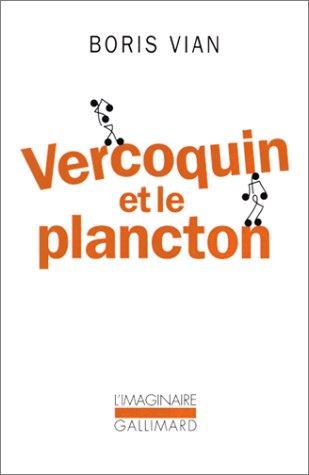 Livre Vercoquin et le plancton (Boris Vian) (Livre d'occasion) - ISBN 2070766063