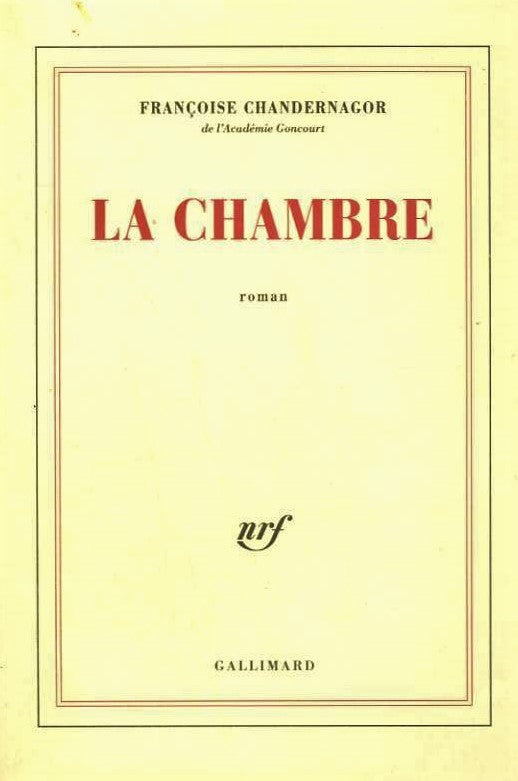 Livre La chambre - Chandernagor, Françoise (Livre d'occasion) - ISBN 2070767140