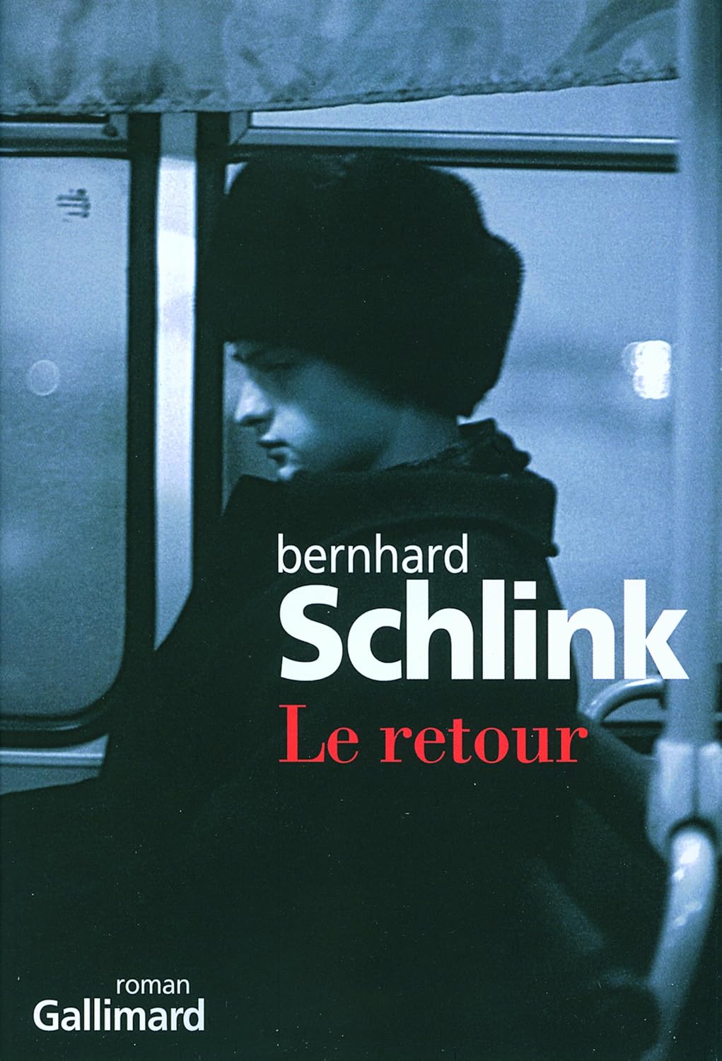 Livre Le retour - Bernhard Schlink (Livre d'occasion) - ISBN 2070780988