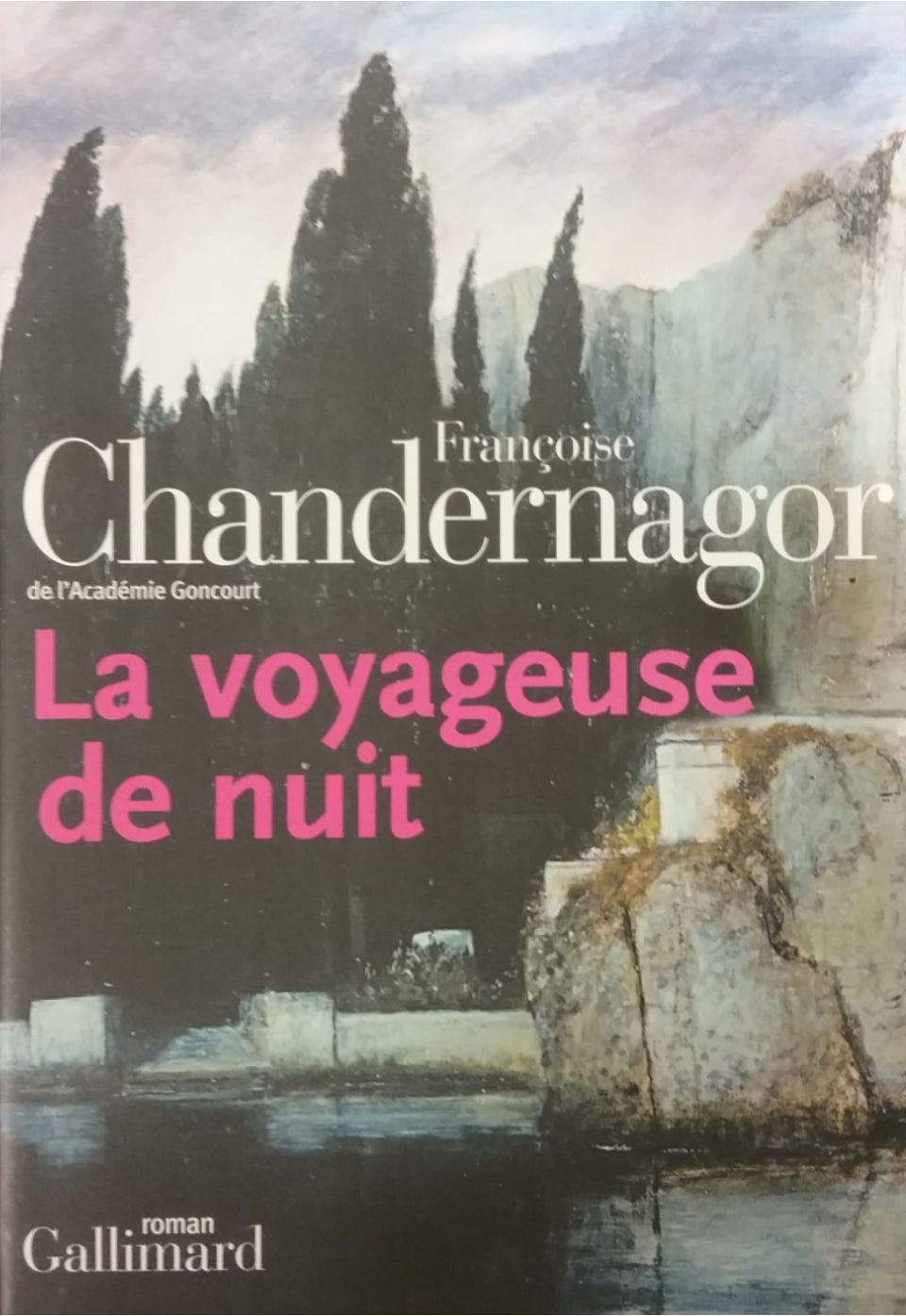 Livre La voyageuse de nuit - Françoise Chandernagor (Livre d'occasion) - ISBN 2070781224