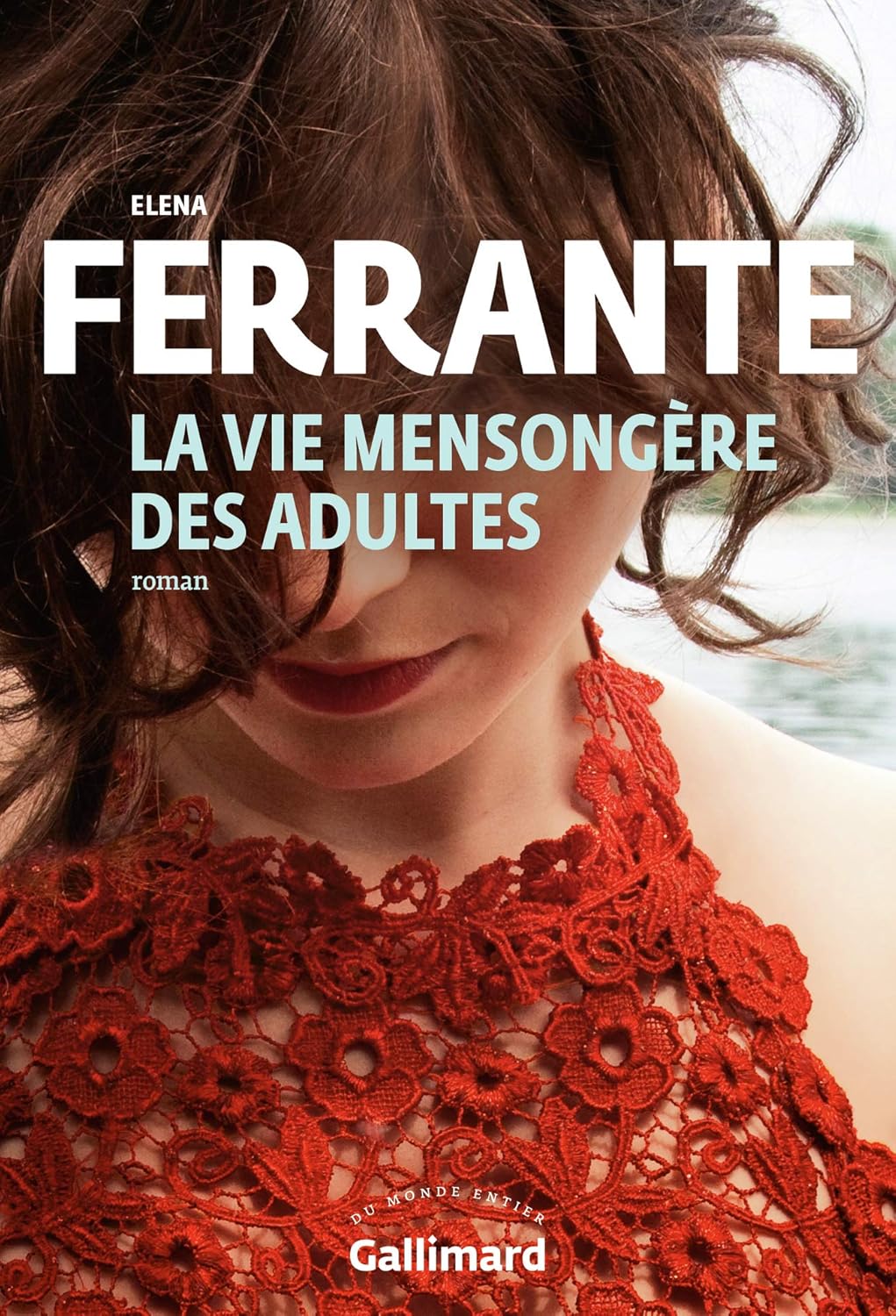 Livre La vie mensongère des adultes (Elena Ferrante) (Livre neuf) - ISBN 2072899214