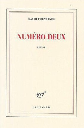 Livre Numéro deux - David Foenkinos (Livre neuf) - ISBN 2072959020
