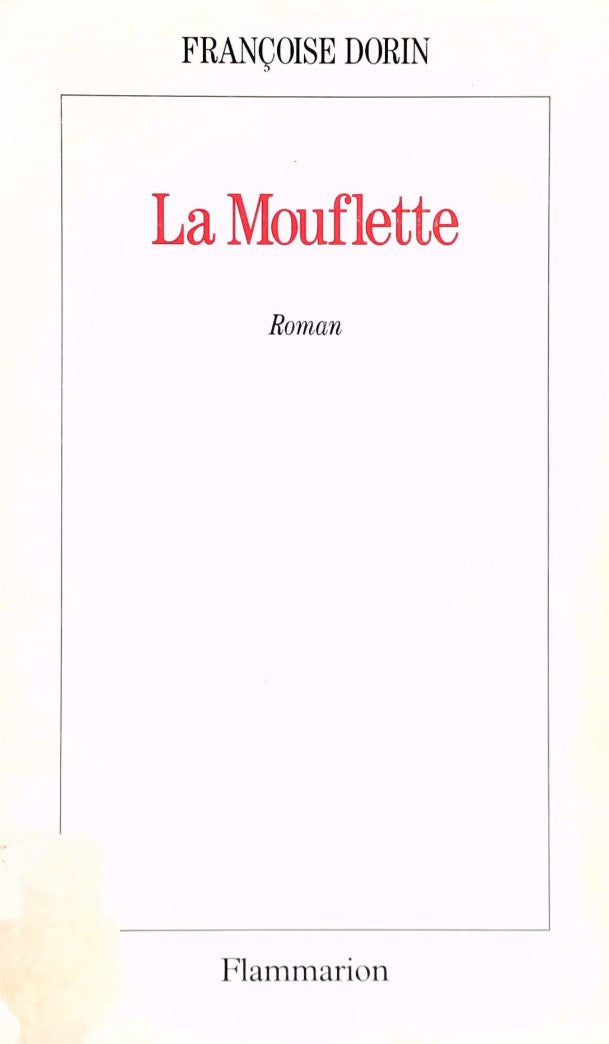Livre La mouflette - Françoise Dorin (Livre d'occasion) - ISBN 2080669931