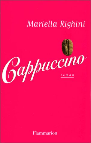 Livre Capuccino - Mariella Righini (Livre d'occasion) - ISBN 2080675095