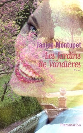 Livre Les jardins de Vandières - Janine Montupet (Livre d'occasion) - ISBN 2080680706