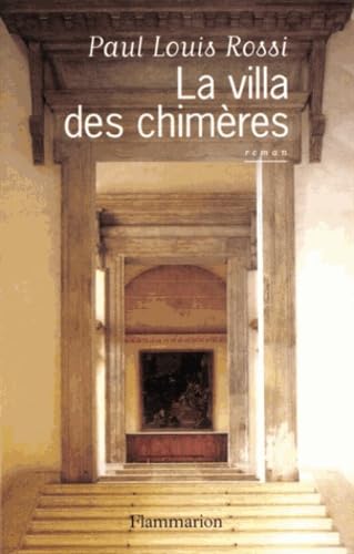 Livre La villa des chimères - Paul Louis Rossi (Livre d'occasion) - ISBN 2080683764