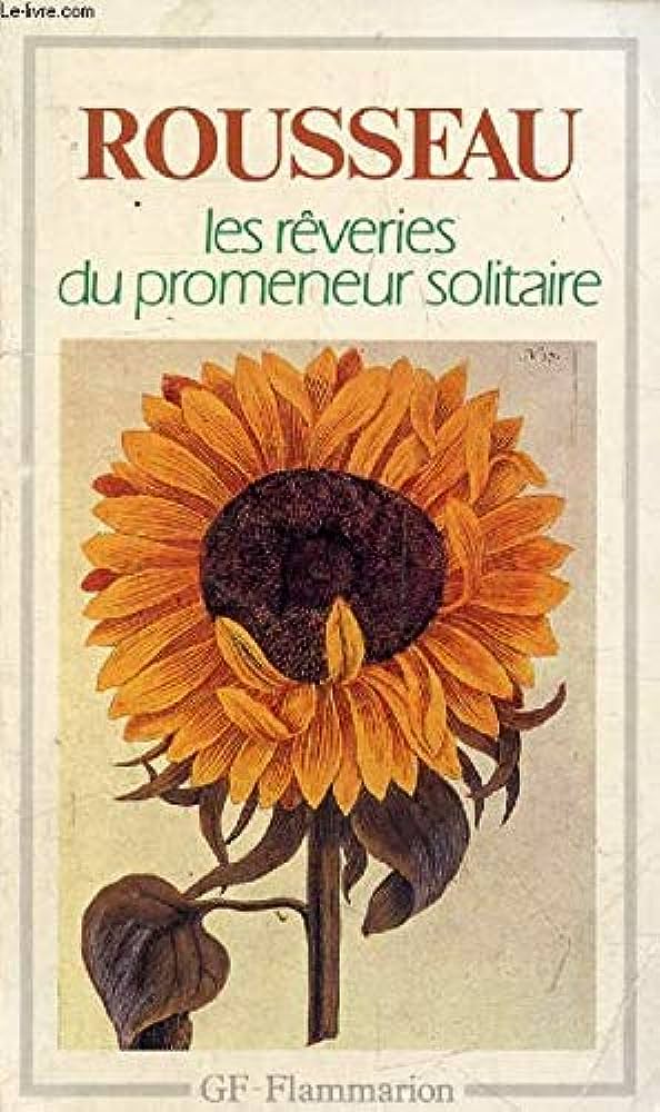 Livre Les rêveries du promeneur solitaire - Rousseau (Livre d'occasion) - ISBN 2080700235