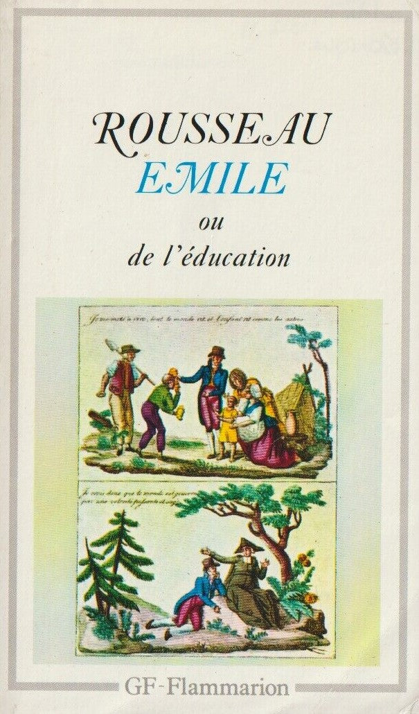 Livre Émile ou de l'éducation - Jean-Jacques Rousseau (Livre d'occasion) - ISBN 2080701177