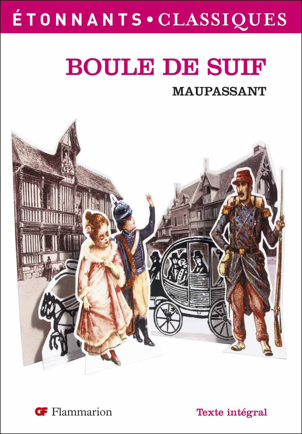 Livre Boule de suif - Guy de Maupassant (Livre d'occasion) - ISBN 2081205475