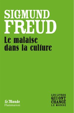 Livre Le malaise dans la culture - Freud Sigmund (Livre d'occasion) - ISBN 2081239248