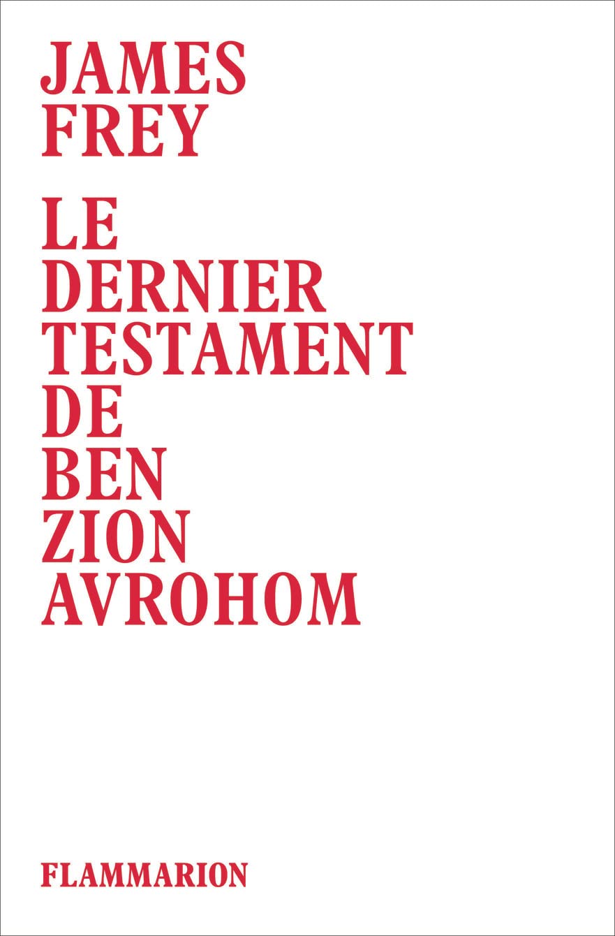 Livre ISBN 2081255170 Le dernier testament de Ben Zion Avrohom (James Frey)