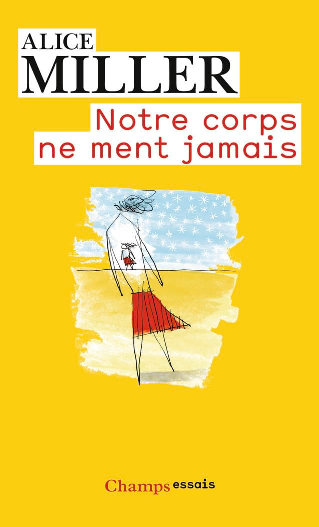 Livre ISBN 2081289490 Notre corps ne ment jamais (Alice Miller)