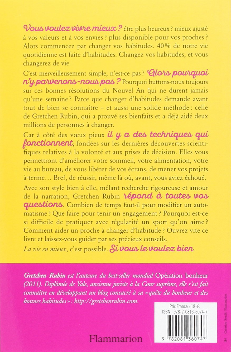 Livre Ma vie en mieux: Parce que je le veux bien! - Gretchen Rubin (Livre d'occasion) - ISBN 2081...