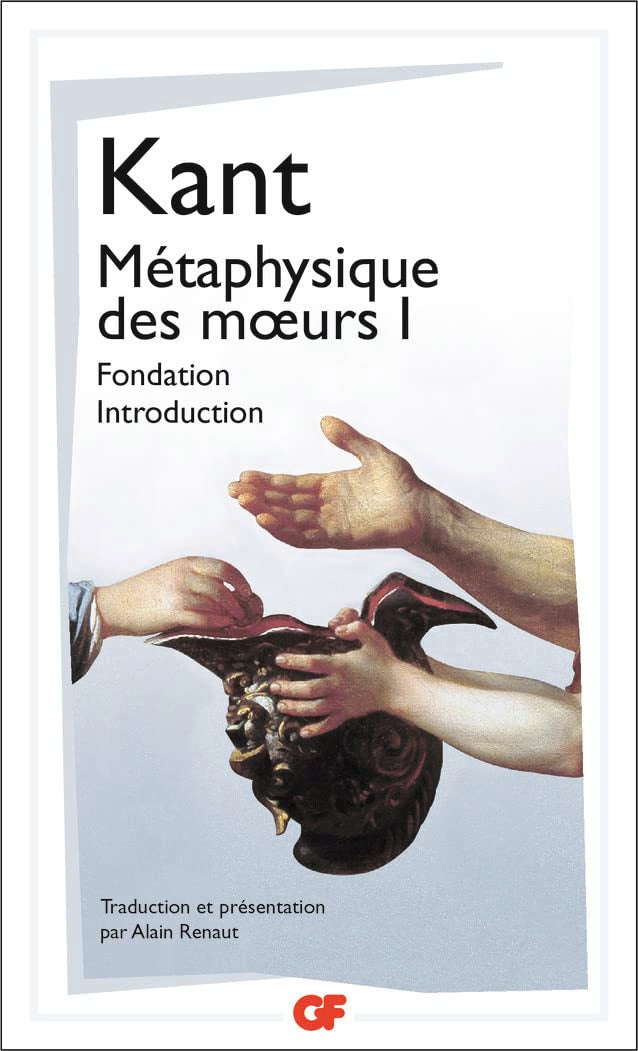 Livre Métaphysique des moeurs 1 - Kant (Livre d'occasion)