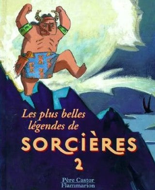 Livre Les plus belles légendes de sorciêres - Collectif (Livre d'occasion) - ISBN 2081609444