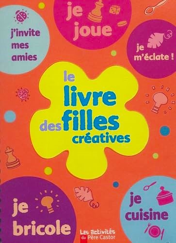 Livre Le livre des filles créatives (Livre d'occasion)